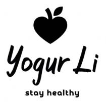 YOGUR LI STAY HEALTHY