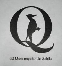 EL QUERREQUITO DE XILITLA