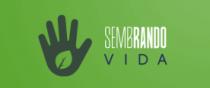 SEMBRANDO VIDA