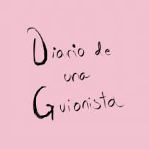 DIARIO DE UNA GUIONISTA