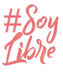 #SOY LIBRE