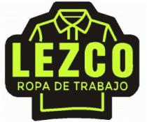LEZCO ROPA DE TRABAJO