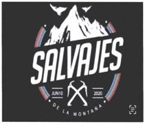 SALVAJES DE LA MONTAÑA