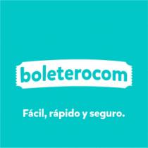 BOLETEROCOM FÁCIL; RÁPIDO Y SEGURO.