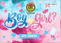 BOY OR GIRL?