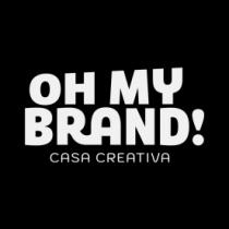 OH MY BRAND! CASA CREATIVA