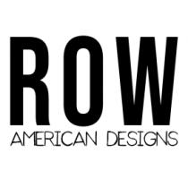 ROW AMERICAN DESIGNS