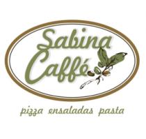 SABINA CAFFE PIZZA ENSALADA PASTA