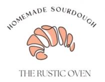 HOMEMADE SOURDOUGH THE RUSTIC OVEN