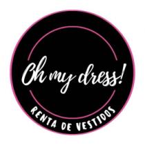 OH MY DRESS!