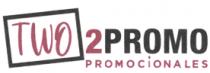 TWO PROMO