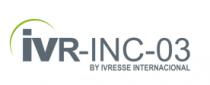 IVR-INC-03 BY IVRESSE INTERNACIONAL
