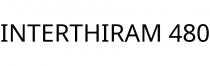 INTERTHIRAM 480