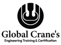 GLOBAL CRANE´S ENGINEERING TRAINING & CERTIFICATION