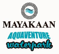 MAYAKAAN AQUAVENTURE WATERPARK