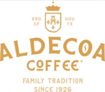 RND SP HOU TX ALDECOA COFFEE FAMILY TRADITION SINCE 1926
