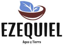 EZEQUIEL - AGUA Y TIERRA