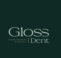 GLOSS DENT