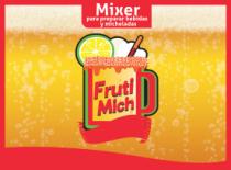 FRUTI MICH