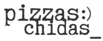 PIZZAS CHIDAS