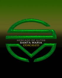 MERCADO DE AUTOS SANTAMARIA COACALCO
