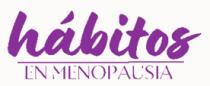 HÁBITOS EN MENOPAUSIA