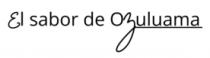 EL SABOR DE OZULUAMA
