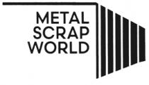METAL SCRAP WORLD