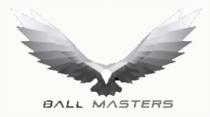 BALL MASTERS