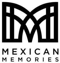 MEXICAN MEMORIES