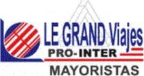 LE GRAND VIAJES PRO-INTER MAYORISTAS