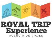 ROYAL TRIP EXPERIENCE