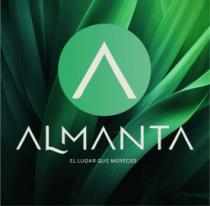 A ALMANTA EL LUGAR QUE MERECES