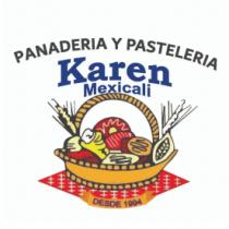 PANADERÍA Y PASTELERÍA KAREN MEXICALI