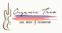 ORGANIC TRIO LIVE MUSIC & CELEBRATION