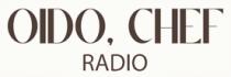 OIDO CHEF RADIO