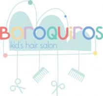 BOROQUIROS KID'S HAIR SALON
