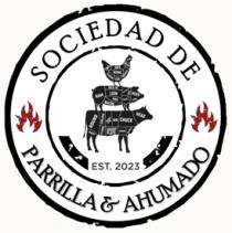 SOCIEDAD DE PARRILLA & AHUMADO
