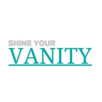 SHINE YOUR VANITY