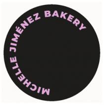 MICHELLE JIMENEZ BAKERY