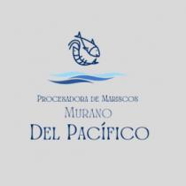 PROCESADORA DE MARISCOS MURANO DEL PACIFICO