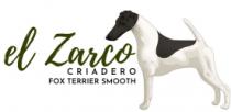EL ZARCO; CRIADERO; FOX TERRIER SMOOTH