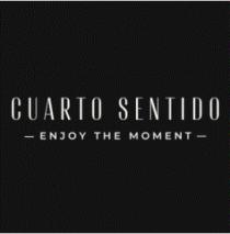 CUARTO SENTIDO -ENJOY THE MOMENT-