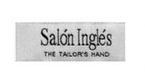 SALON INGLES THE TAILOR'S HAND