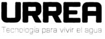 URREA TECNOLOGIA PARA VIVIR EL AGUA