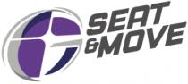 SEAT & MOVE