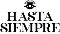 HASTA SIEMPRE