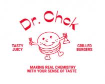 DR. CHCK MAKING REAL CHEMISTRY WITH YOUR SENSE OF TASTE