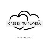 CREE EN TU PLAYERA MOVIMIENTO DOMINO