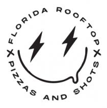 FLORIDA ROOFTOP PIZZAS AND SHOTS